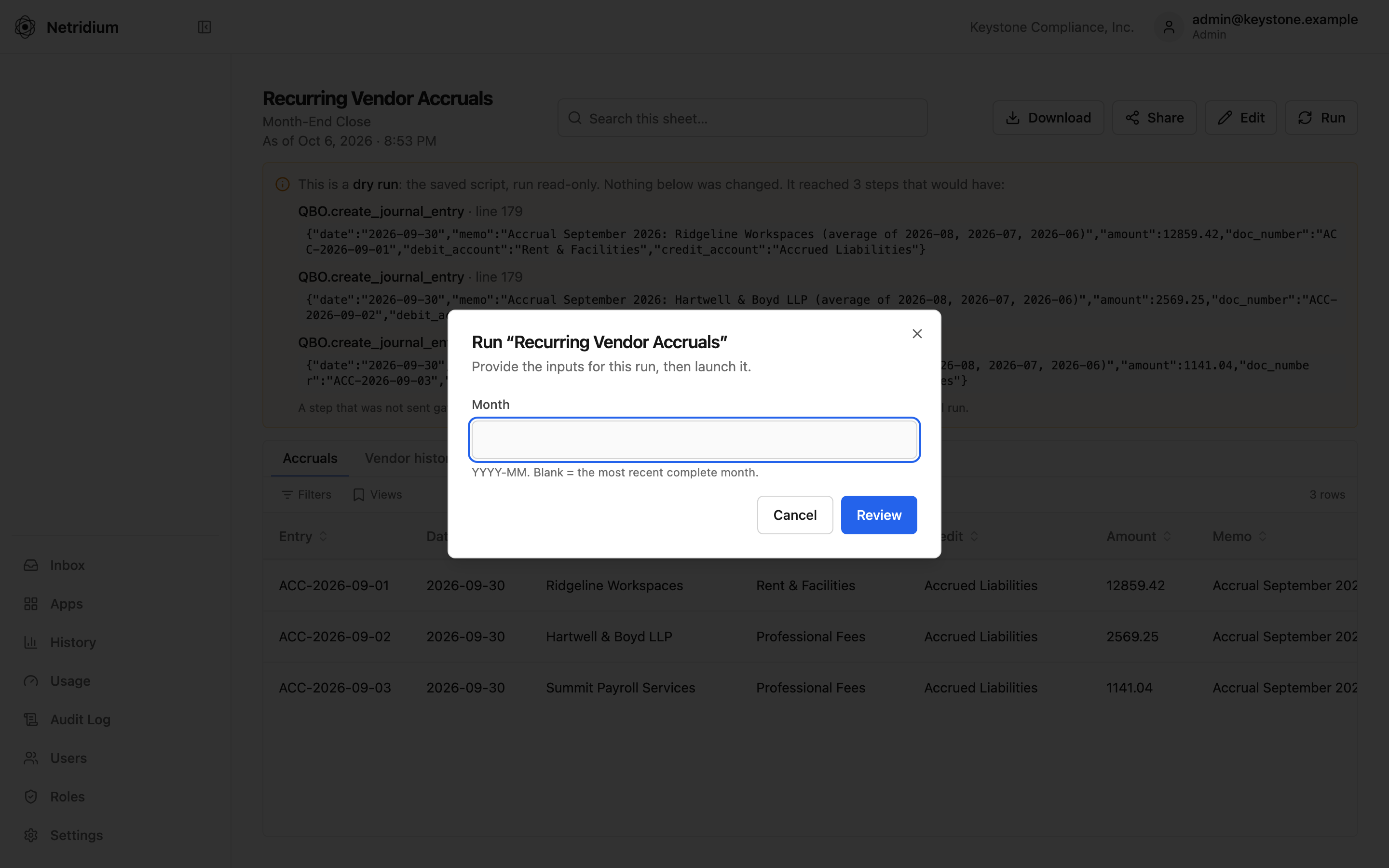 Running an App that can change data: enter the month, then review before anything runs